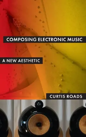 COMPOSING ELECTRONIC MUSIC C