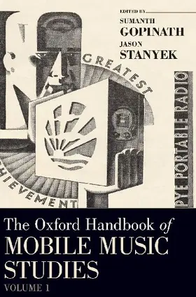 Oxford Handbook of Mobile Music Studies, Volume 1