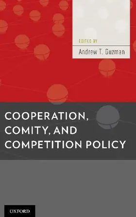 Cooperation, Comity, and Competition Policy