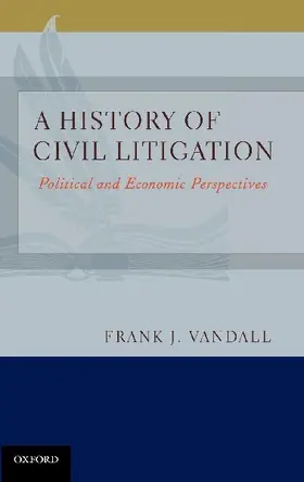 A History of Civil Litigation