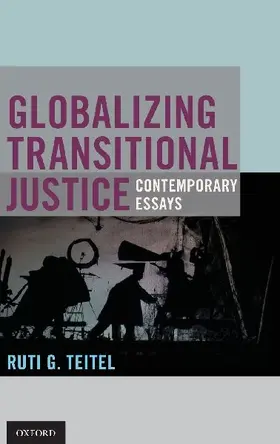 Globalizing Transitional Justice