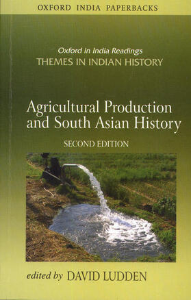 Agricultural Production and South Asian History