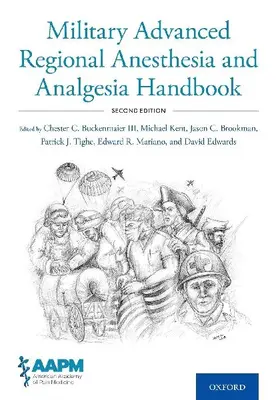 Military Advanced Regional Anesthesia and Analgesia Handbook
