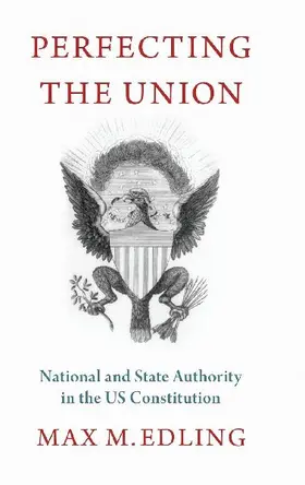 Perfecting the Union