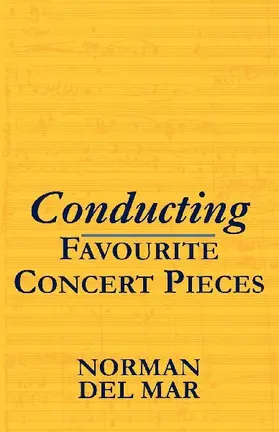 Conducting Favourite Concert Pieces