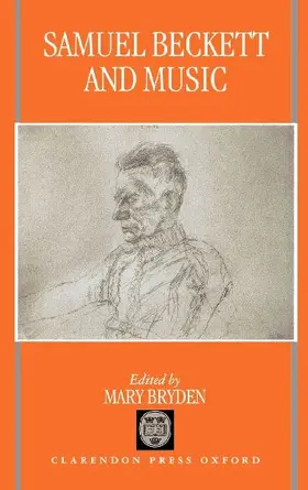 Samuel Beckett and Music