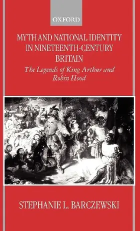 Myth and National Identity in Nineteenth-Century Britain