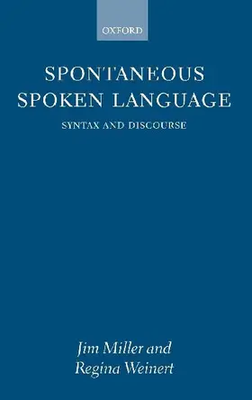 Spontaneous Spoken Language