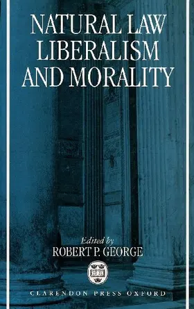 Natural Law, Liberalism, and Morality