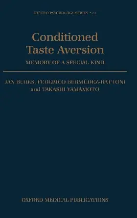 Conditioned Taste Aversion - Memory of a Special Kind