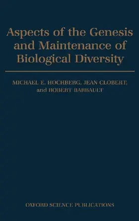 Aspects of the Genesis and Maintenance of Biological Diversity