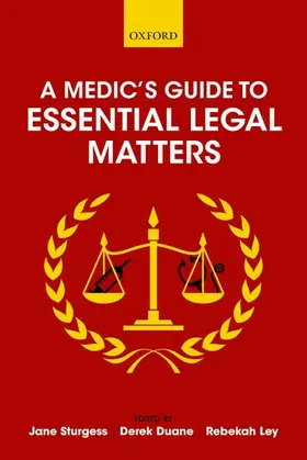 Medic's Guide to Essential Legal Matters