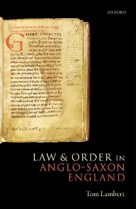 LAW & ORDER IN ANGLO-SAXON ENGLAND C