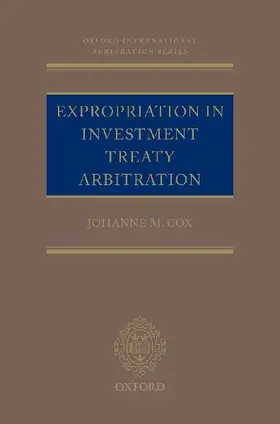 Expropriation in Investment Treaty Arbitration