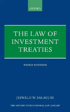 LAW OF INVESTMENT TREATIES 3E OILL C