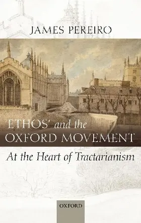 Ethos' and the Oxford Movement