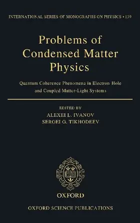 Problems of Condensed Matter Physics