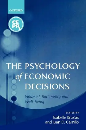 The Psychology of Economic Decisions