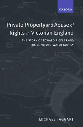 Private Property and Abuse of Rights in Victorian England