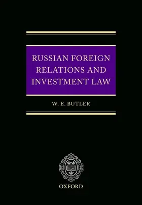 Russian Foreign Relations and Investment Law