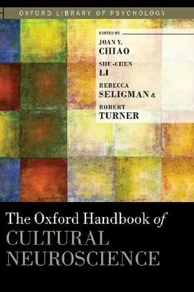 Oxford Handbook of Cultural Neuroscience