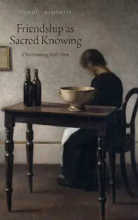 Friendship as Sacred Knowing