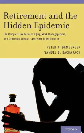 Retirement and the Hidden Epidemic