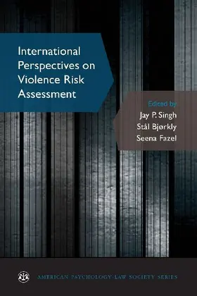 International Perspectives on Violence Risk Assessment