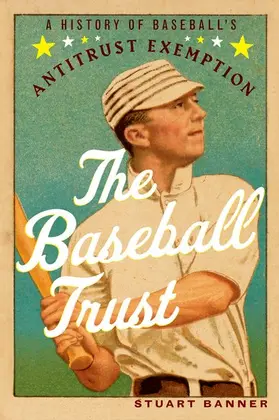 The Baseball Trust