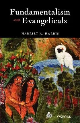 Fundamentalism and Evangelicals