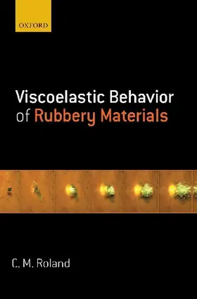 VISCOELASTIC BEHAV RUBBERY MATERIAL C