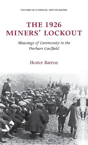 The 1926 Miners' Lockout