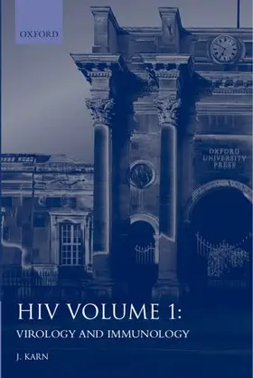 HIV: Volume 1: Virology and Immunology