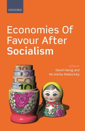 Economies of Favour After Socialism