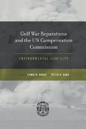 Gulf War Reparations and the UN Compensation Commission