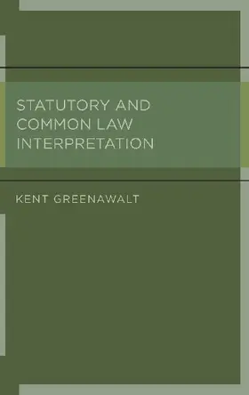Statutory and Common Law Interpretation