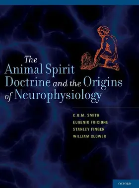 Animal Spirit Doctrine and the Origins of Neurophysiology