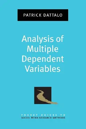 Analysis of Multiple Dependent Variables