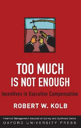 Too Much Is Never Enough