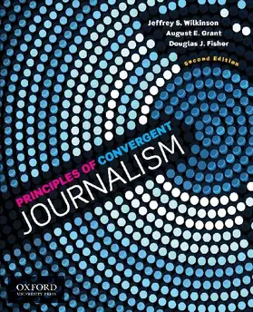 Principles of Convergent Journalism (Revised)