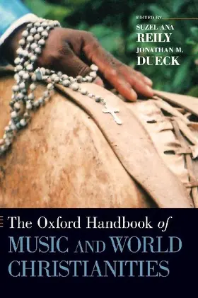 The Oxford Handbook of Music and World Christianities