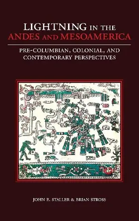 Lightning in the Andes and Mesoamerica