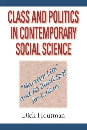 Class and Politics in Contemporary Social Science