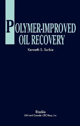 Polymer-Improved Oil Recovery