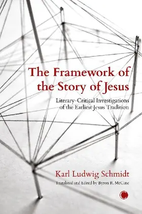 The Framework of the Story of Jesus