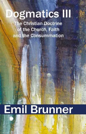 Dogmatics III