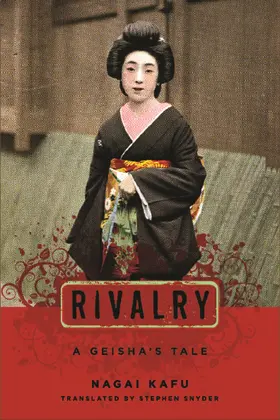 Rivalry - A Geisha′s Tale