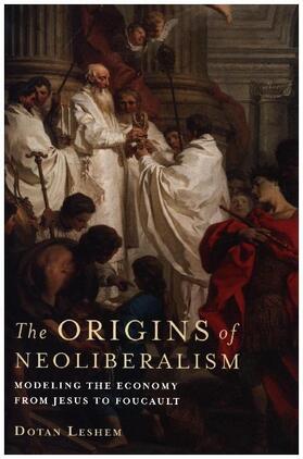 The Origins of Neoliberalism