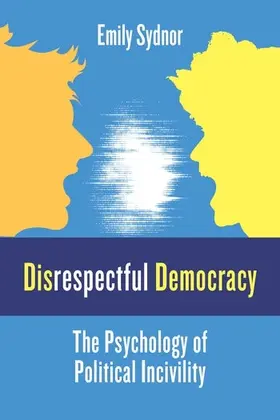 Disrespectful Democracy