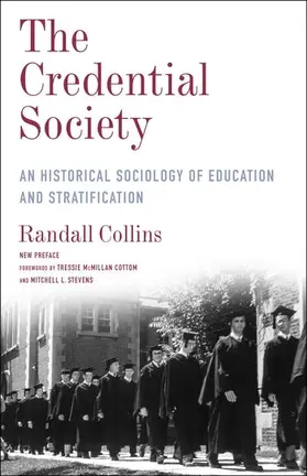 The Credential Society - An Historical Sociology of Education and Stratification